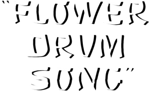 Flower Drum Song