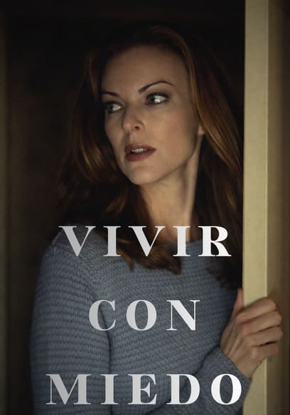 Vivir con miedo (Doblado)