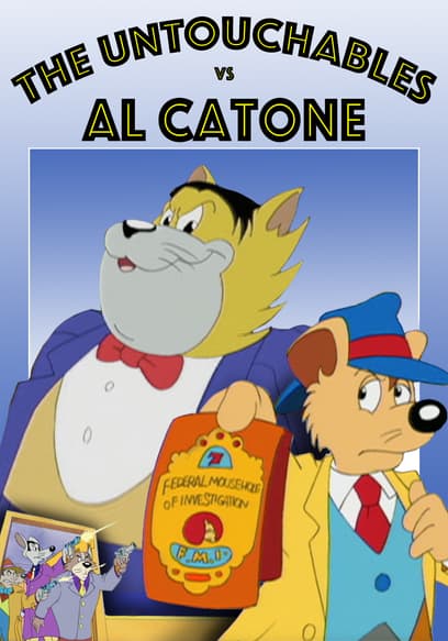 The Untouchables vs. Al Catone poster