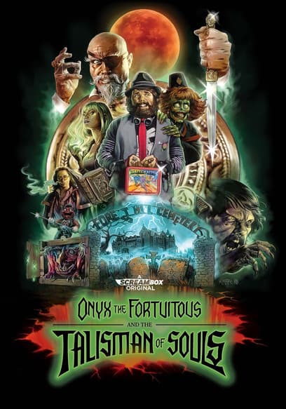 Onyx the Fortuitous and the Talisman of Souls