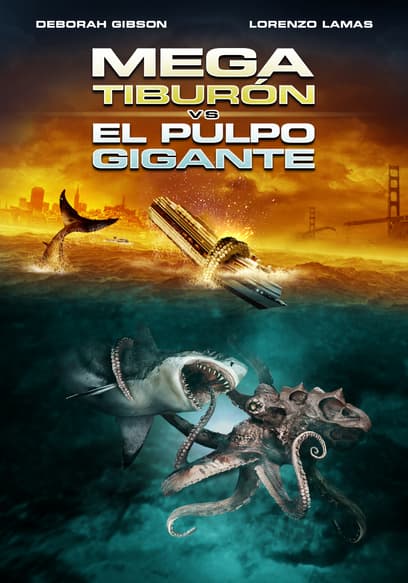 Mega tiburón vs. el pulpo gigante (Doblado)