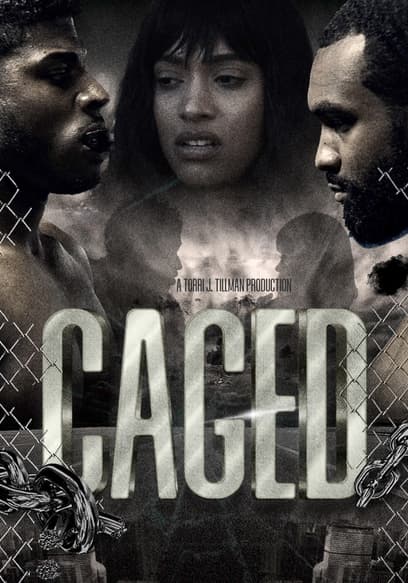 Caged