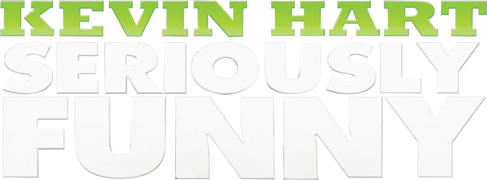 Kevin Hart: Seriously Funny