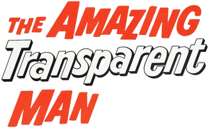 The Amazing Transparent Man
