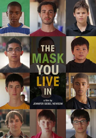 The Mask You Live In