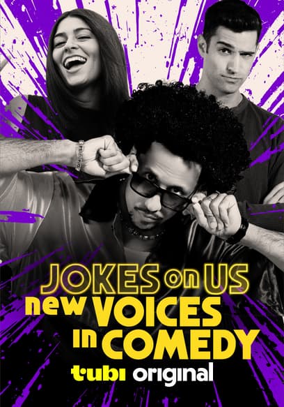 Jokes on Us: New Voices in Comedy