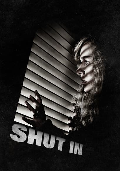 Shut In