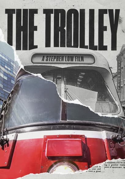 The Trolley