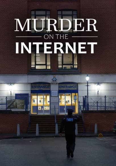 Murder on the Internet