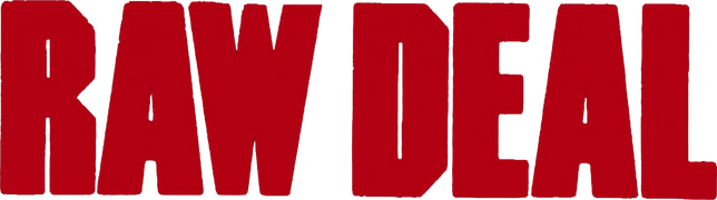 Raw Deal (Español)