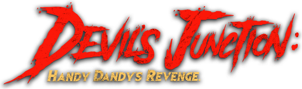 Devil's Junction: Handy Dandy's Revenge