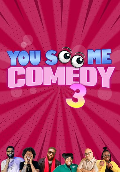 You See Me Comedy 3