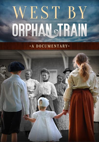 West by Orphan Train