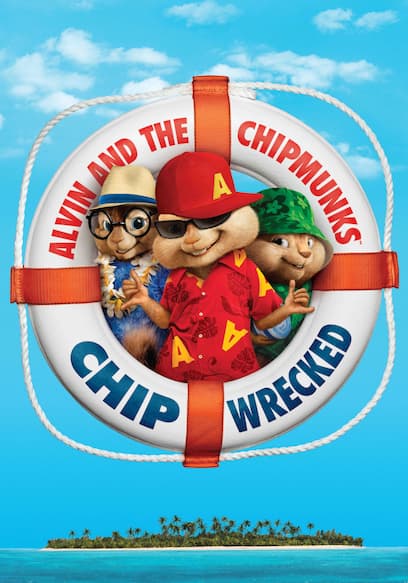 Alvin and the Chipmunks: Chipwrecked