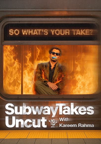 SubwayTakes Uncut