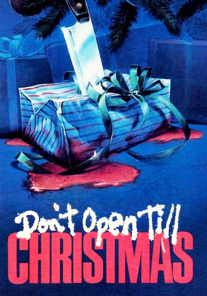 Don't Open Till Christmas