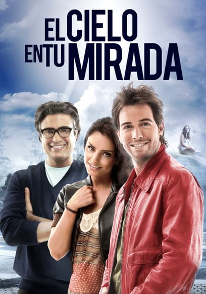 El Cielo en tu Mirada