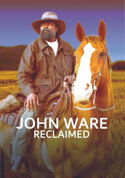 John Ware Reclaimed poster