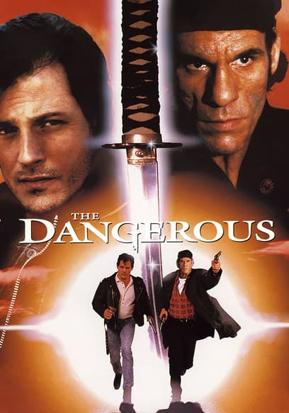 The Dangerous