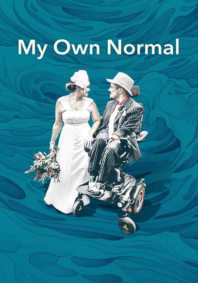 My Own Normal poster