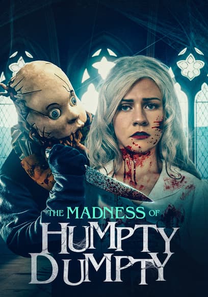 The Madness of Humpty Dumpty