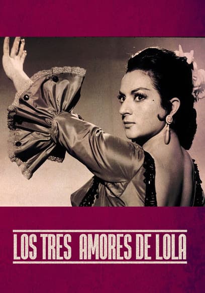 Los Tres Amores De Lola
