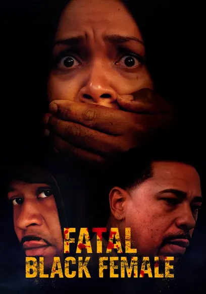 Fatal Black Female