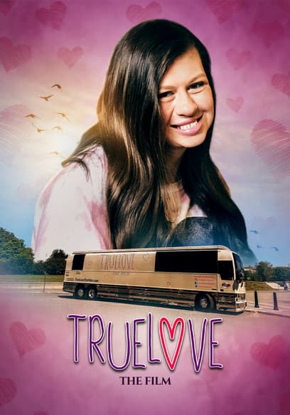 Truelove: The Film