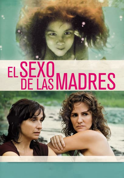 El Sexo De Las Madres