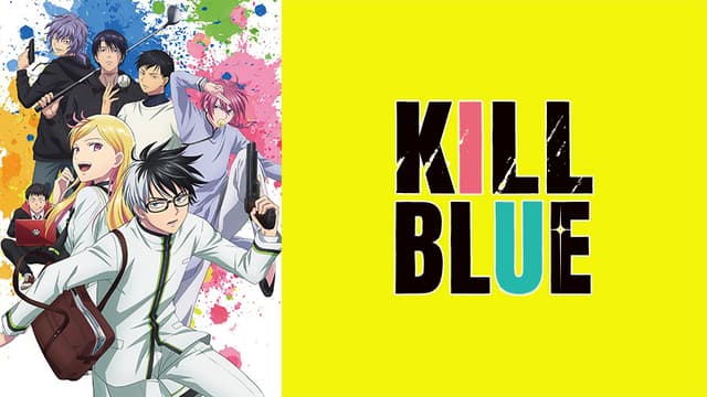 Kill Blue (Dubbed)