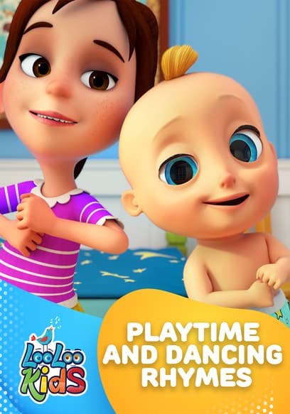 Playtime and Dancing Rhymes: LooLoo Kids poster