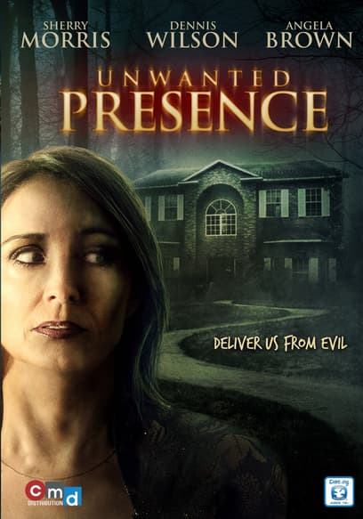 Unwanted Presence