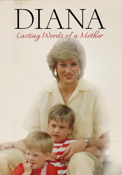 Diana: Lasting Words of a Mother