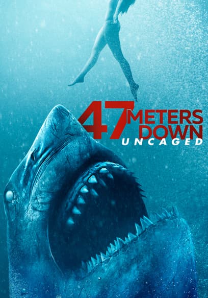 47 Meters Down: Uncaged