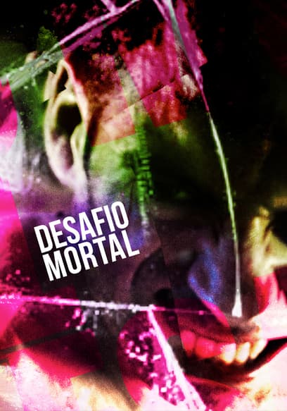 Desafío Mortal