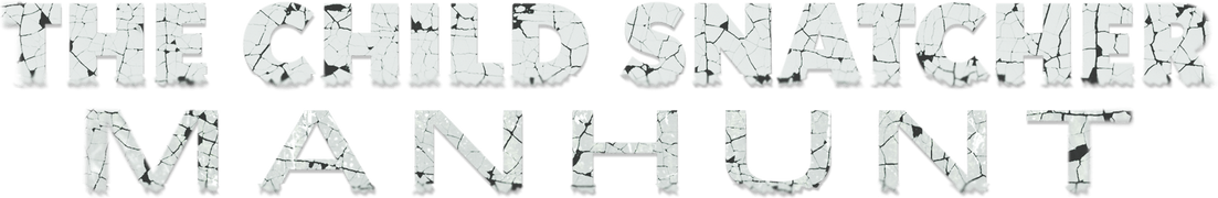 Manhunt: The Child Snatcher