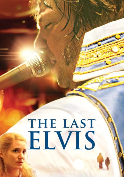 The Last Elvis