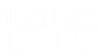 The Objects of Love