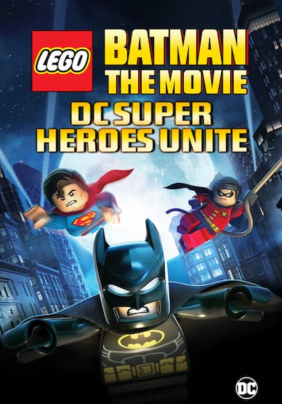 LEGO Batman: The Movie - DC Super Heroes Unite