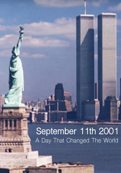 September 11th, 2001: A Day That Changed the World poster