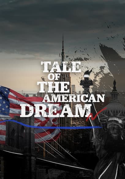 Tale of the American Dream