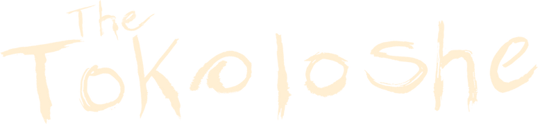 The Tokoloshe