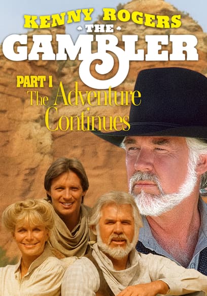 The Gambler: The Adventure Continues (Pt. 1)