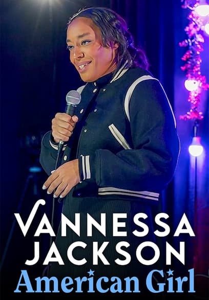 Vannessa Jackson: American Girl