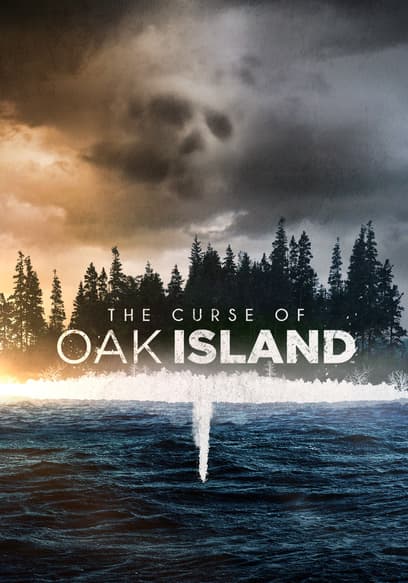 The Curse of Oak Island
