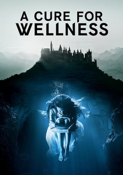 A Cure for Wellness poster