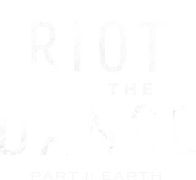 The Riot and the Dance: Earth