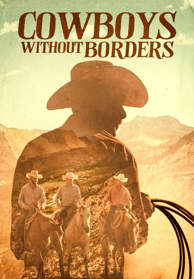 Cowboys Without Borders