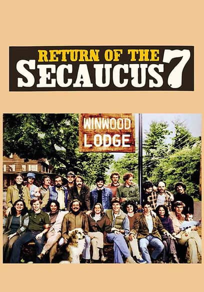 Return of the Secaucus 7