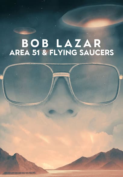 Bob Lazar: Area 51 & Flying Saucers